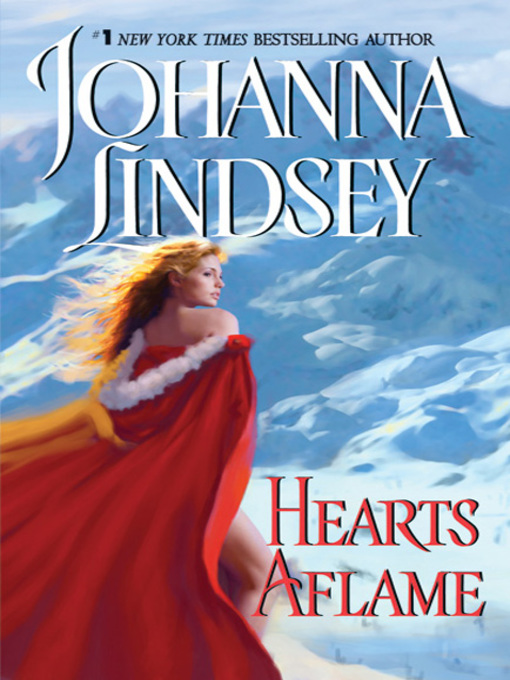 Title details for Hearts Aflame by Johanna Lindsey - Wait list